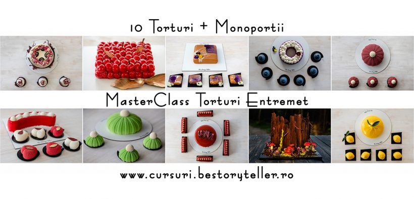 MasterClass Torturi Entremet